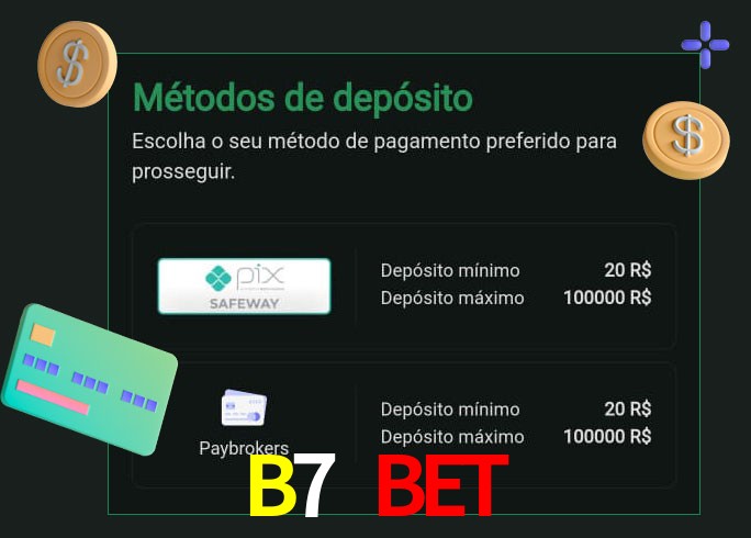 O cassino B7 Bet oferece uma grande variedade de métodos de pagamento